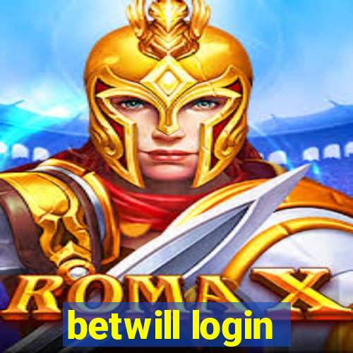 betwill login